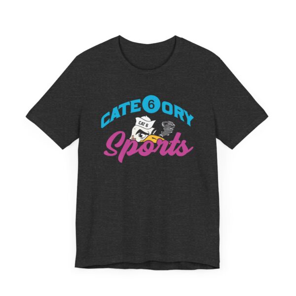 Category 6 Sports Unisex T-Shirt - Image 6